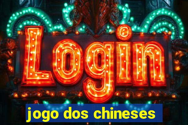 jogo dos chineses