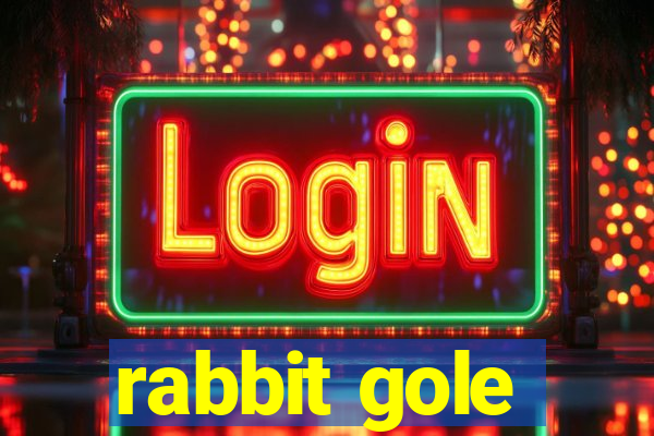 rabbit gole