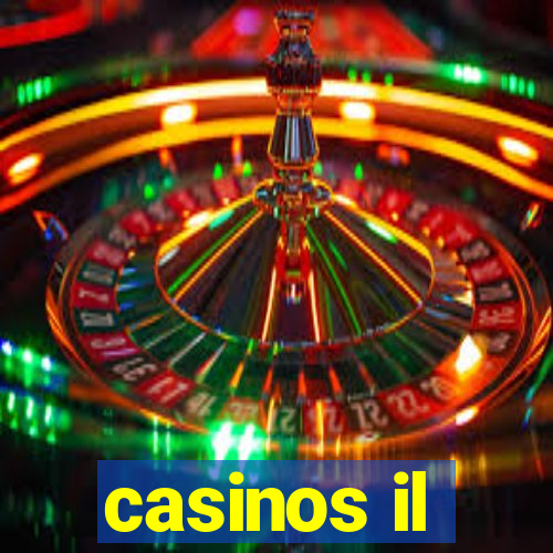 casinos il