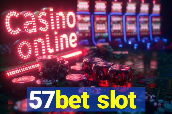 57bet slot