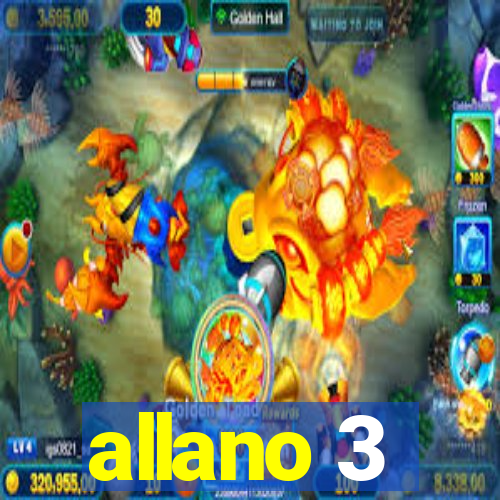 allano 3