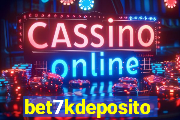 bet7kdeposito