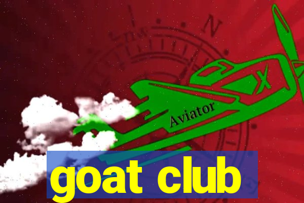 goat club