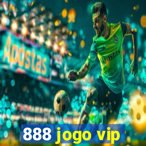 888 jogo vip