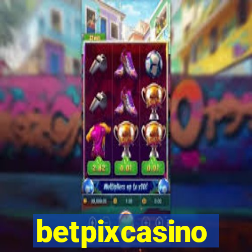 betpixcasino