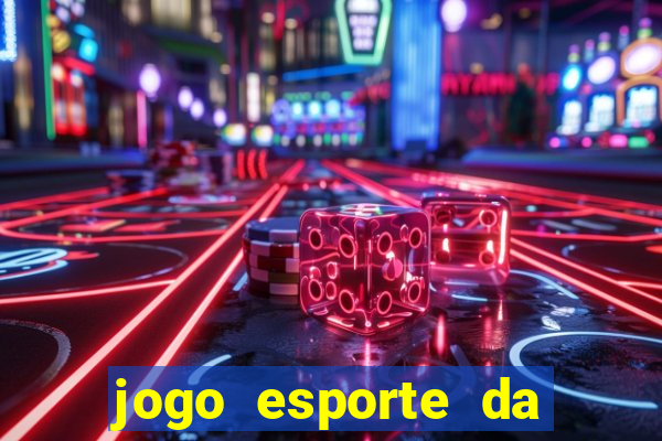 jogo esporte da sorte é confiável