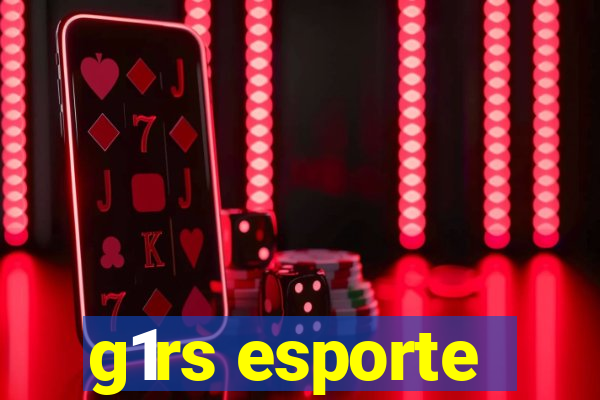 g1rs esporte