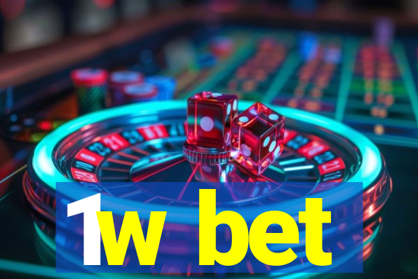 1w bet