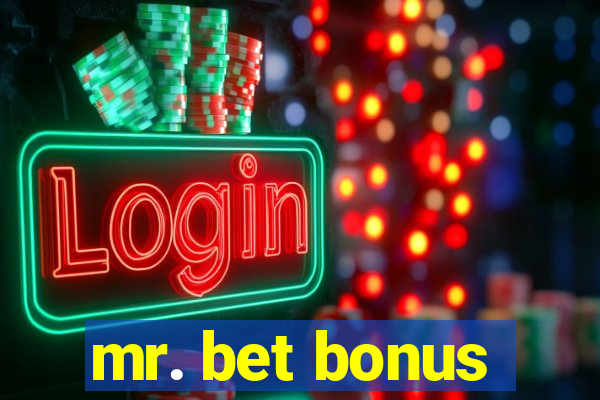 mr. bet bonus