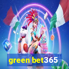 green bet365