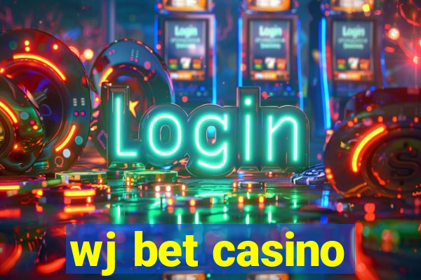 wj bet casino