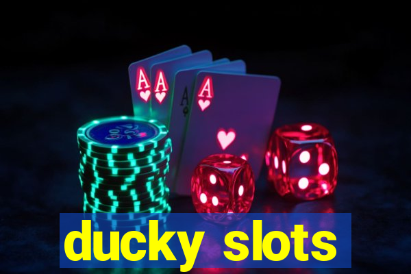 ducky slots