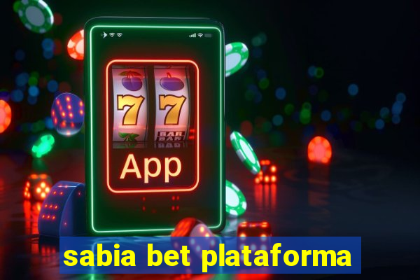 sabia bet plataforma