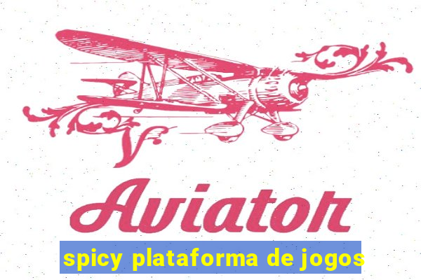 spicy plataforma de jogos