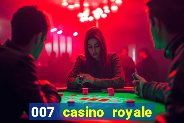 007 casino royale legenda pt