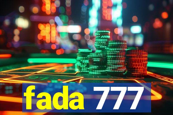 fada 777