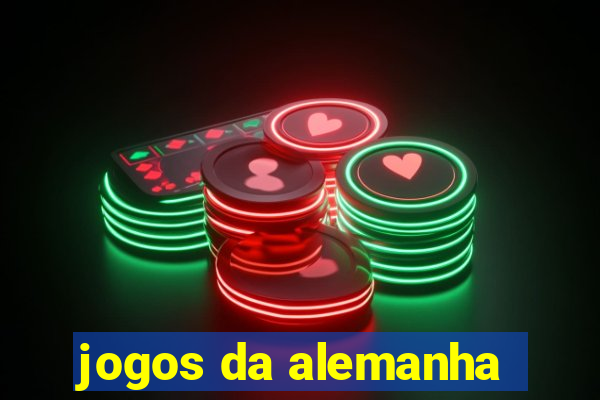 jogos da alemanha