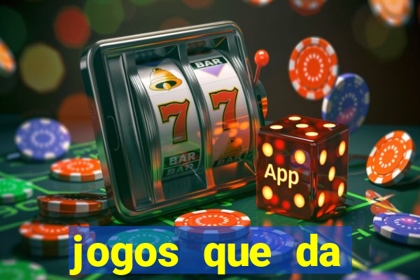 jogos que da b么nus no cadastro