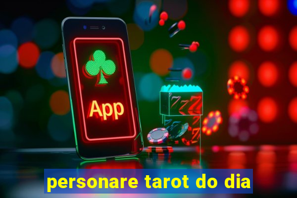 personare tarot do dia