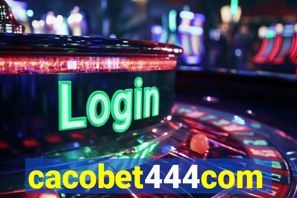 cacobet444com