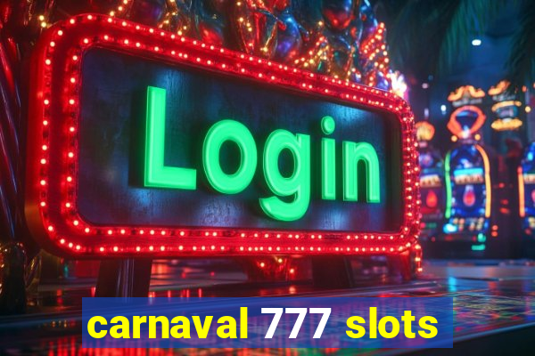 carnaval 777 slots