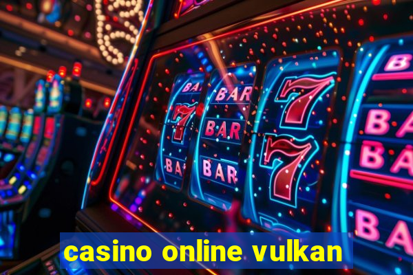 casino online vulkan