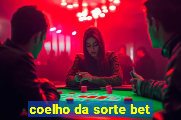 coelho da sorte bet