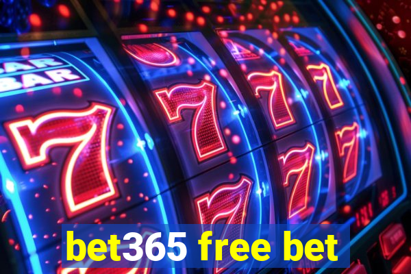 bet365 free bet