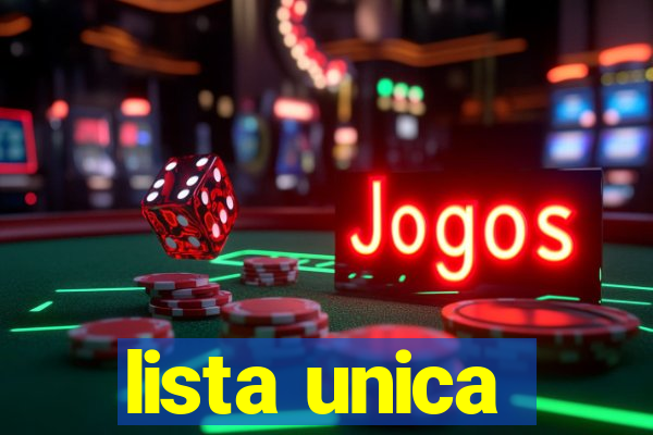 lista unica