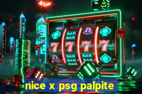 nice x psg palpite