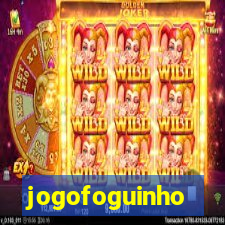 jogofoguinho