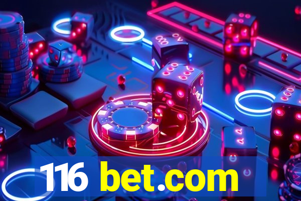 116 bet.com