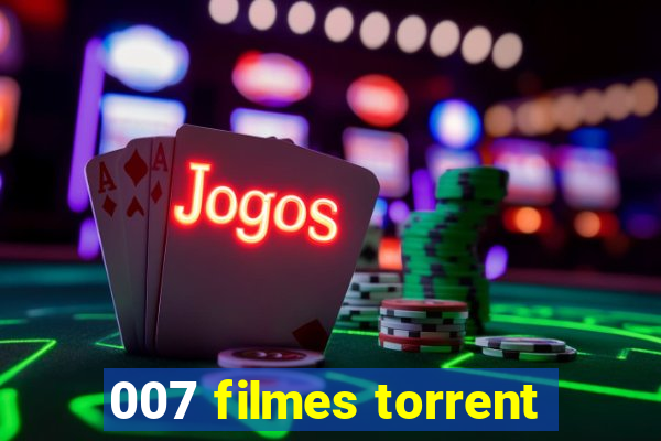 007 filmes torrent