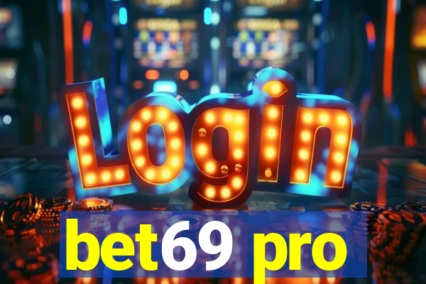 bet69 pro