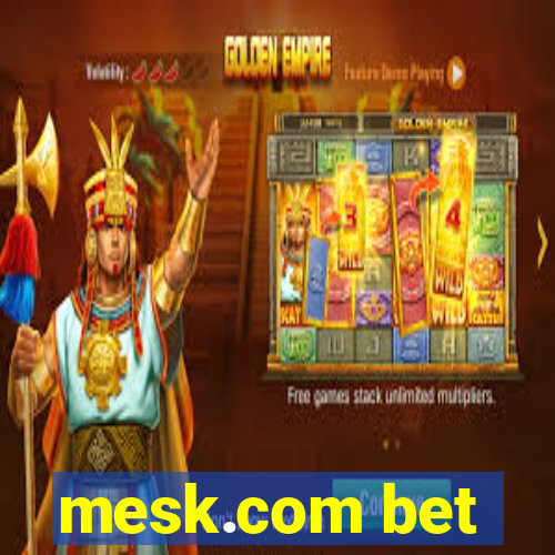 mesk.com bet