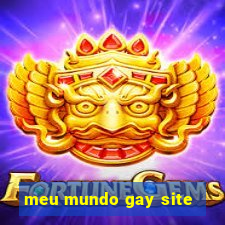 meu mundo gay site