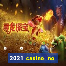 2021 casino no deposit bonus