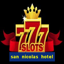 san nicolas hotel y casino