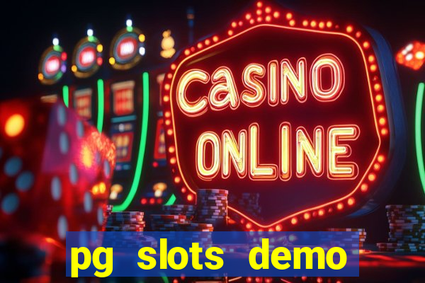 pg slots demo fortune tiger