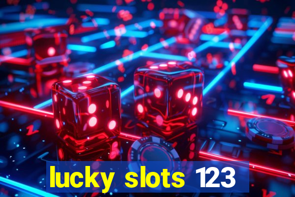 lucky slots 123