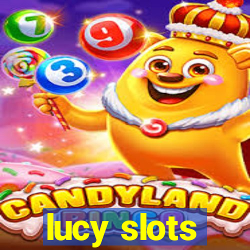 lucy slots