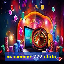 m.summer 777 slots