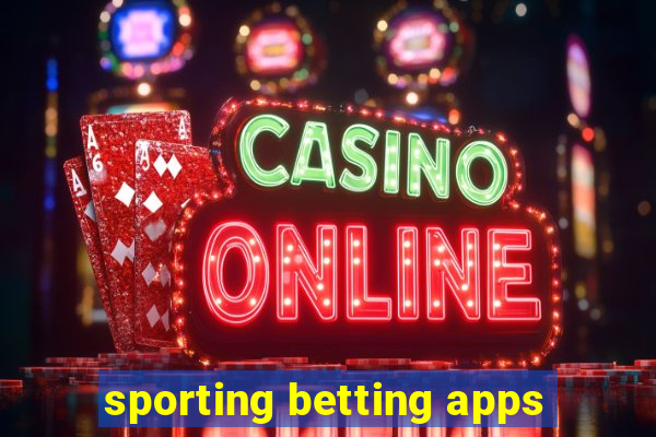 sporting betting apps