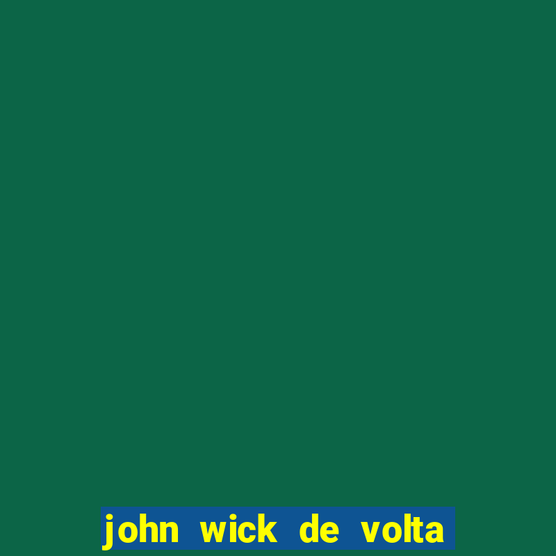 john wick de volta ao jogo torrent