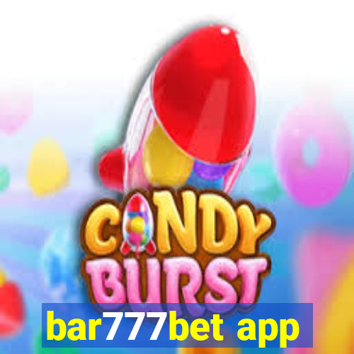 bar777bet app