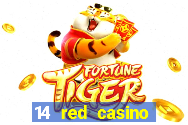 14 red casino bonus ohne einzahlung