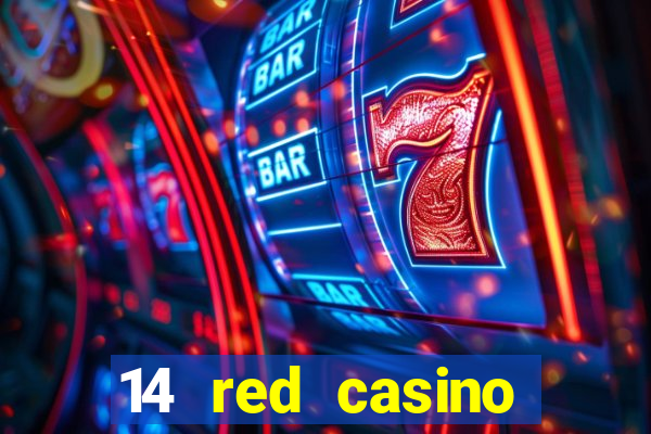 14 red casino bonus ohne einzahlung