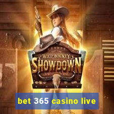 bet 365 casino live