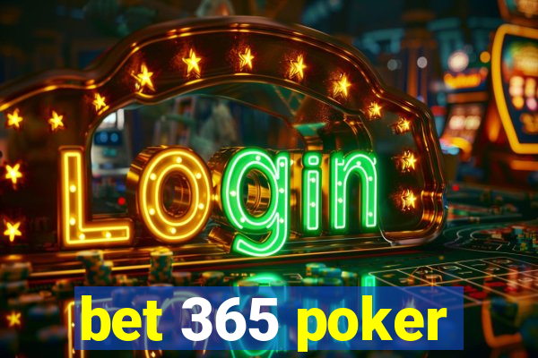 bet 365 poker