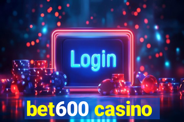 bet600 casino